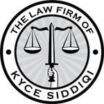 Law Firm of Kyce Siddiqi